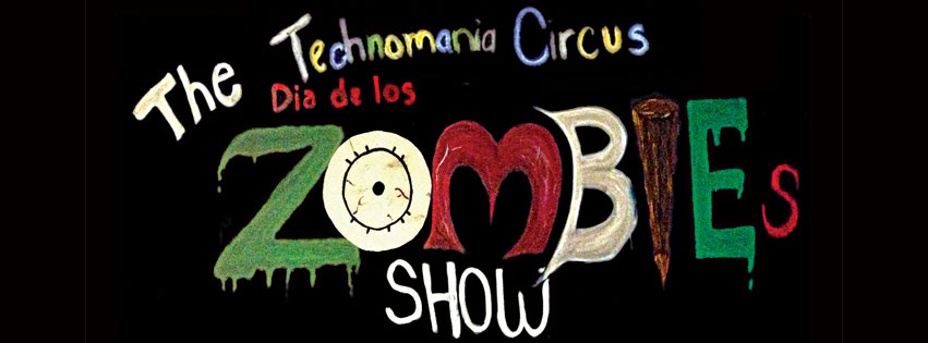 Zombie show at Technomania Circus San Diego 2013