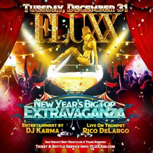NYE Big Top Extravaganza at FLUXX